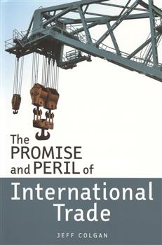 The Promise and Peril of International Trade