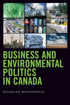 Business and Environmental Politics in Canada