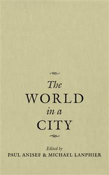 The World in a City