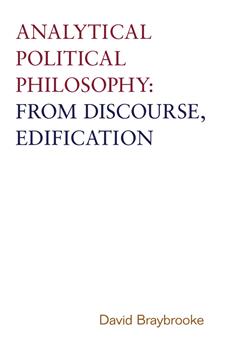 Analytical Political Philosophy: From Discourse, Edification