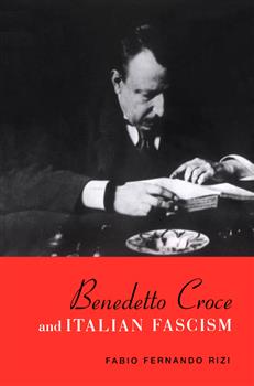 Benedetto Croce and Italian Fascism