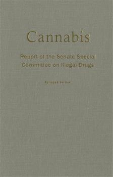 Cannabis: Report of the Senate Special Committee on Illegal Drugs