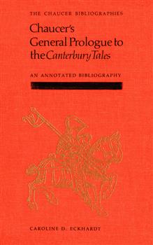 Chaucer's General Prologue to the Canterbury Tales: An Annotated Bibliography 1900-1984