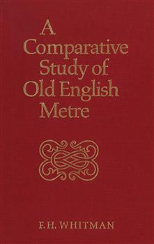 A Comparative Study of  Old English Metre