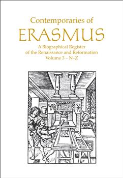 Contemporaries of Erasmus: A Biographical Register of the Renaissance and Reformation, Volume 3 - N-Z
