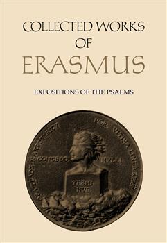 Collected Works of Erasmus: Expositions of the Psalms, Volume 63
