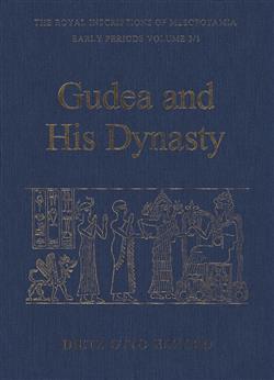 Gudea and his Dynasty