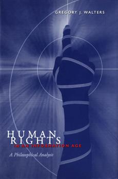 Human Rights in an Information Age: A Philosophical Analysis