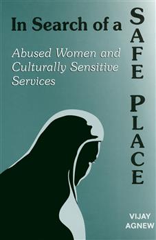 In Search of a Safe Place: Abused Women and Culturally Sensitive Services