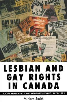 Lesbian and Gay Rights in Canada: Social Movements and Equality-Seeking, 1971-1995