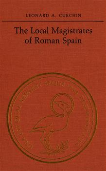 The Local Magistrates of  Roman Spain