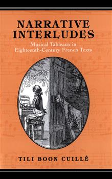Narrative Interludes: Musical Tableaux in Eighteenth-Century French Texts