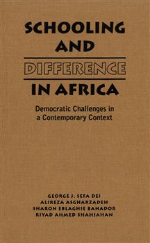 Schooling and Difference in Africa: Democratic Challenges in a Contemporary Context