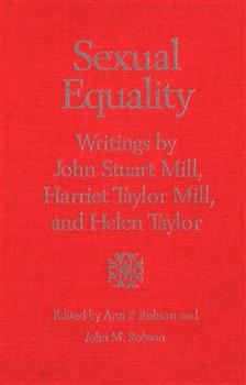 Sexual Equality: A Mill-Taylor Reader
