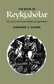 The Book of Reykjaholar: The Last of the Great Medieval Legendaries