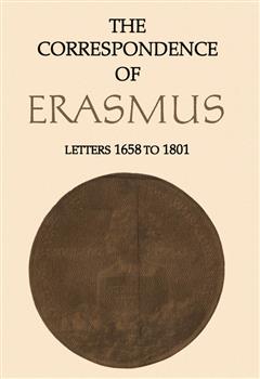 The Correspondence of Erasmus: Letters 1658-1801, Volume 12