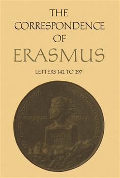 The Correspondence of Erasmus: Letters 142 to 297, Volume 2