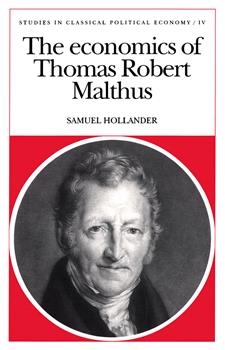 The Economics of Thomas Robert Malthus