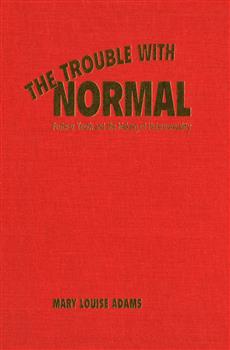 The Trouble with Normal: Postwar Youth and the Making of Heterosexuality