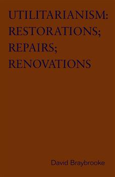 Utilitarianism: Restorations; Repairs; Renovations