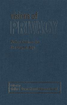 Visions of Privacy: Policy Choices for the Digital Age