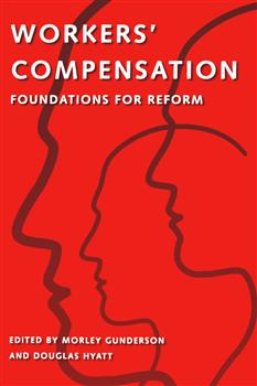 Workers' Compensation: Foundations for Reform