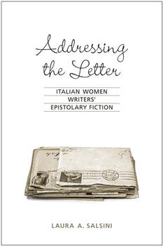 Addressing the Letter: Italian Women Writers' Epistolary