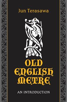 Old English Metre: An Introduction