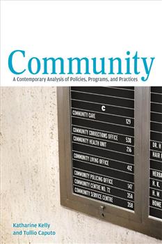 Community: A Contemporary Analysis of Policies, Programs, and Practices