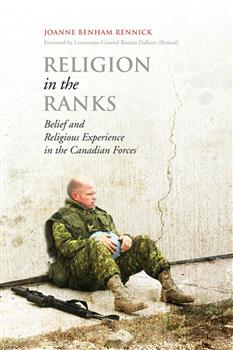 Religion in the Ranks: Belief and Religious Experience in the Canadian Forces