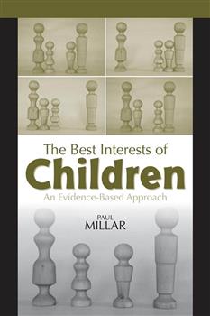 The Best Interests of Children: An Evidence-Based Approach