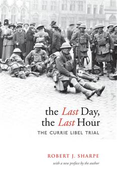 The Last Day, The Last Hour: The Currie Libel Trial