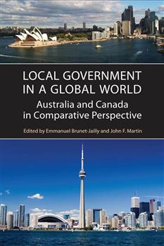 Local Government in a Global World: Australia and Canada in Comparative Perspective