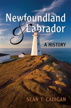 Newfoundland and Labrador: A History