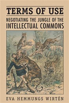 Terms of Use: Negotiating the Jungle of the Intellectual Commons