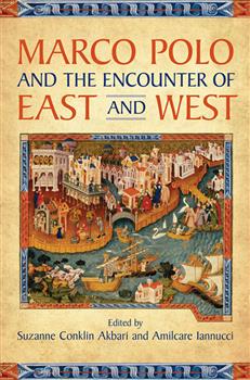 Marco Polo and the Encounter of East and West