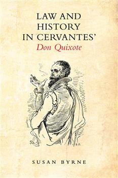 Law and History in Cervantes' Don Quixote: