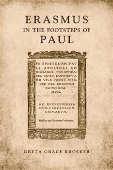 Erasmus in the  Footsteps of  Paul