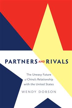 Partners and Rivals:  The Uneasy Future of China's Relationship with the United States