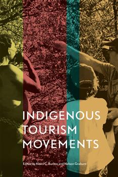 Indigenous Tourism Movements: