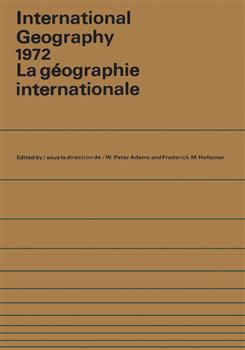 International Geography 1972: Volumes 1 and 2