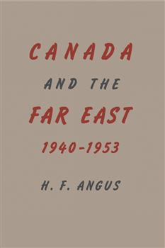 Canada and the Far East, 1940-1953
