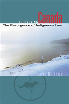 Recovering Canada: The Resurgence of Indigenous Law