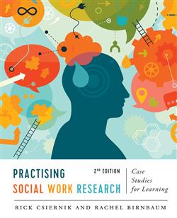 Practising Social Work Research: Case Studies for Learning, Second Edition