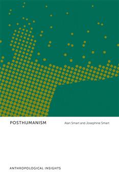 Posthumanism: Anthropological Insights