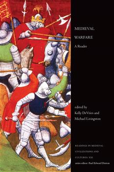 Medieval Warfare: A Reader