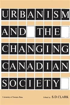 Urbanism and the Changing Canadian Society