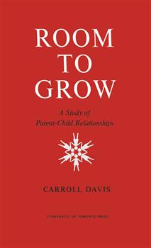 Room to Grow: A Study of Parent-Child Relationships
