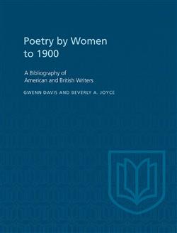 Poetry By Women to 1900: A Bibliography of American and British Writers