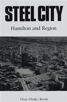 Steel City: Hamilton and Region